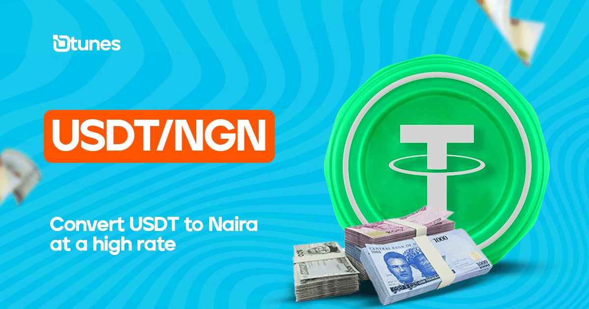 Convert USDT to Naira At A High Rate