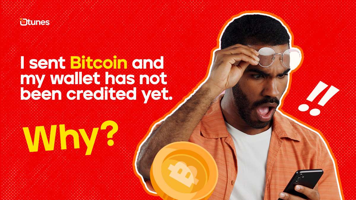 I sent Bitcoin and my wallet has not been credited yet. Why?