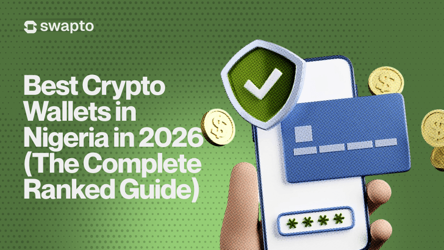 Best Crypto Wallets in Nigeria in 2026 (The Complete Ranked Guide)